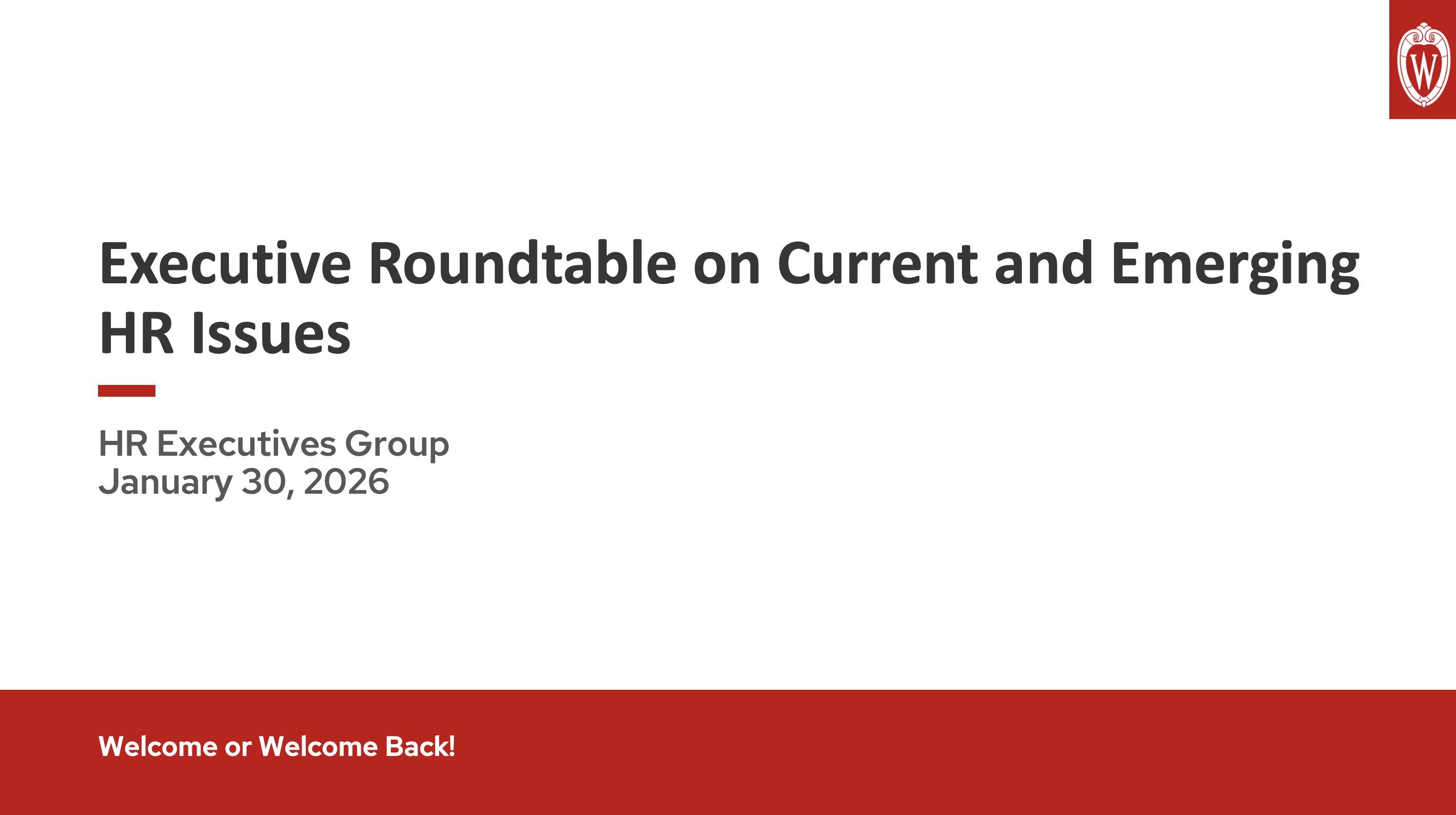 2. UWEBC Presentation Slides: Executive Roundtable on Current and Emerging HR Issues thumbnail